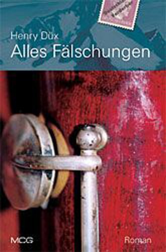 Alles Fälschungen Contemporary literature Books