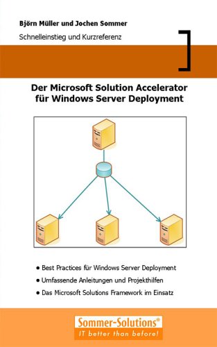 Product Image: Der Microsoft Solution Accelerator für Windows Server Deployment: Schnelleinstieg und Kurzreferenz