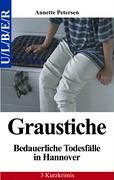 Graustiche: Bedauerliche Todesfälle in Hannover Contemporary literature Books