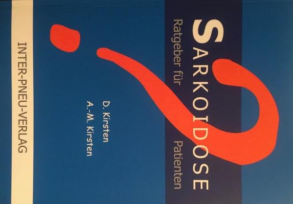 Sarkoidose: Ratgeber für Patienten Health, Nutrition & Fitness