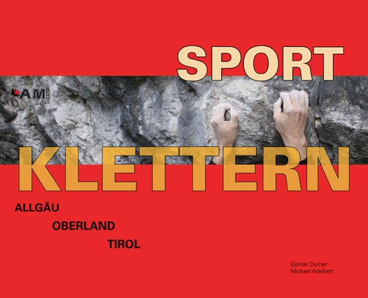 Sportklettern Allgäu, Oberland, Tirol Travel