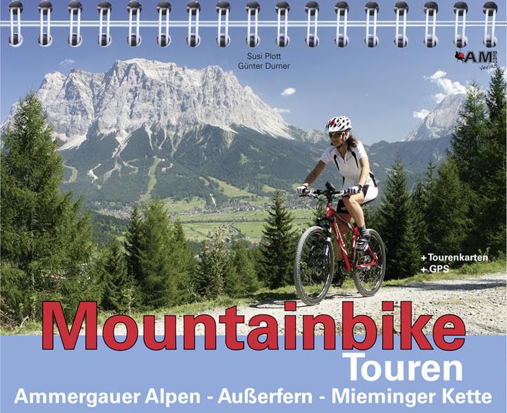 Mountainbike Touren Ammergauer Alpen - Außerfern - Mieminger Kette: Band 2: Mit Tourenkarten und GPS Leisure, Home & Garden
