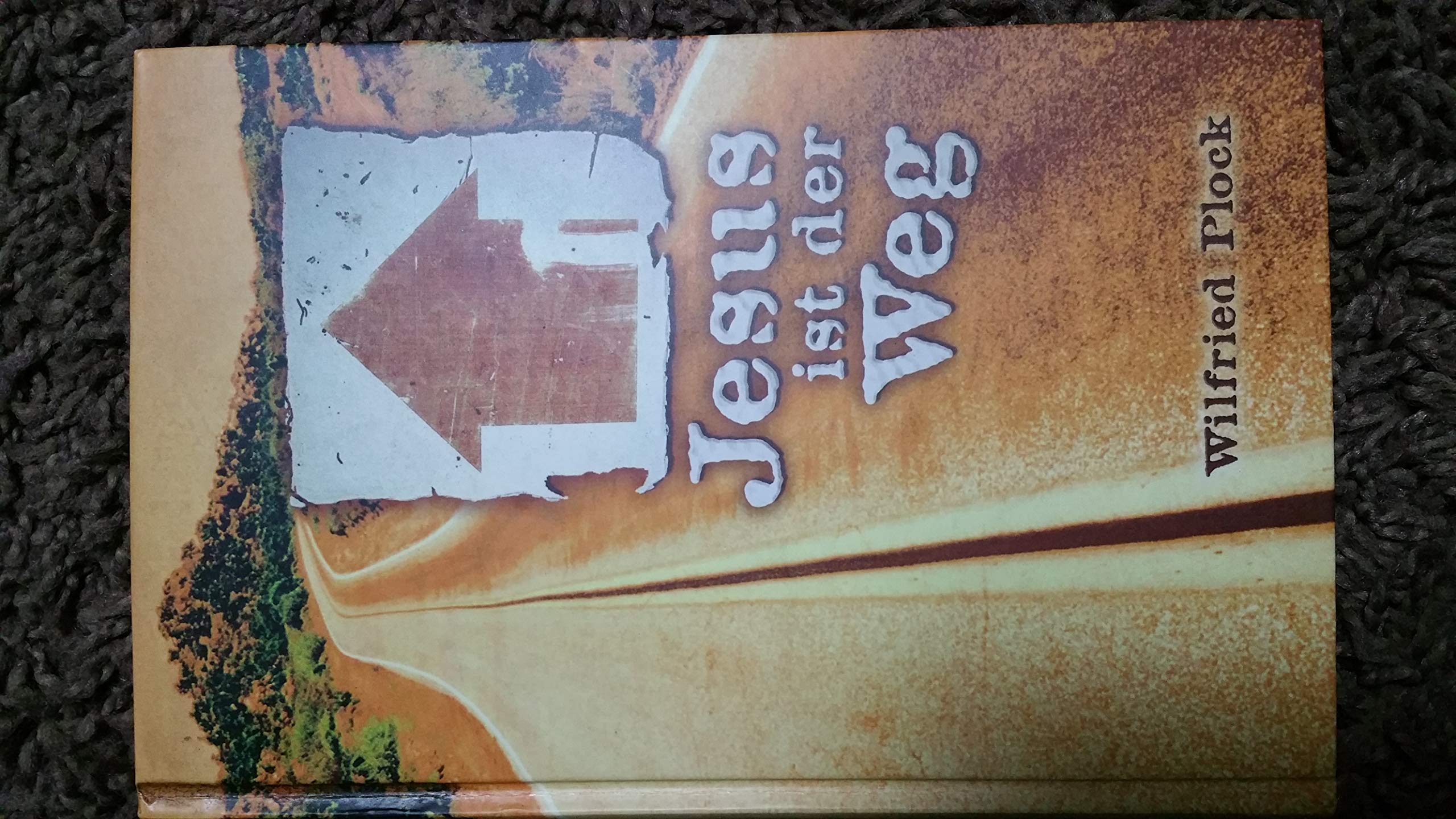 Jesus ist der Weg Politics & Society Books