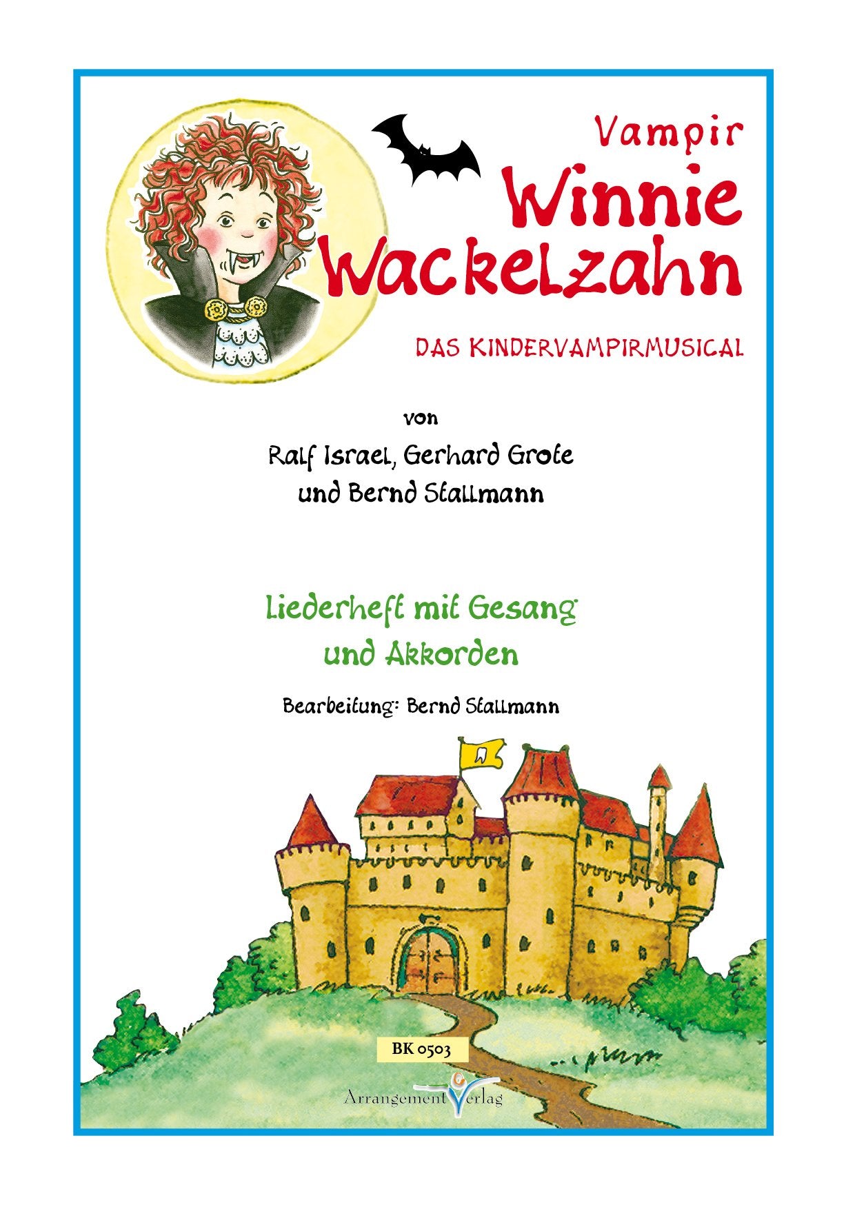 Vampir Winnie Wackelzahn: Liederheft mit Text, Noten und Akkorden Sheet Music