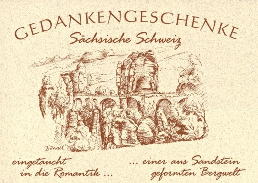 Gedankengeschenke - Eingetaucht in die Romantik einer aus Sandstein geformten Bergwelt: Sammelband No.5 Regionalreihe Lifestyle