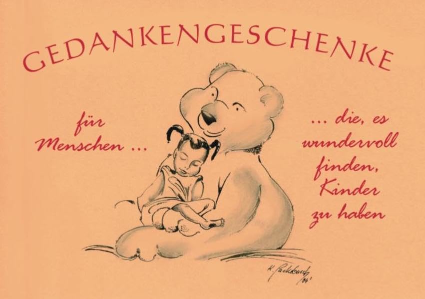 Gedankengeschenke - Für Menschen die es wundervoll finden, Kinder zu haben: Sammelband No.2 Themenreihe Parents & Children