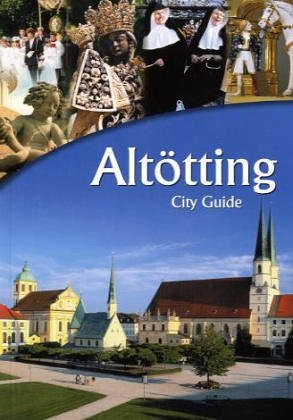 Altötting, City Guide Travel Books