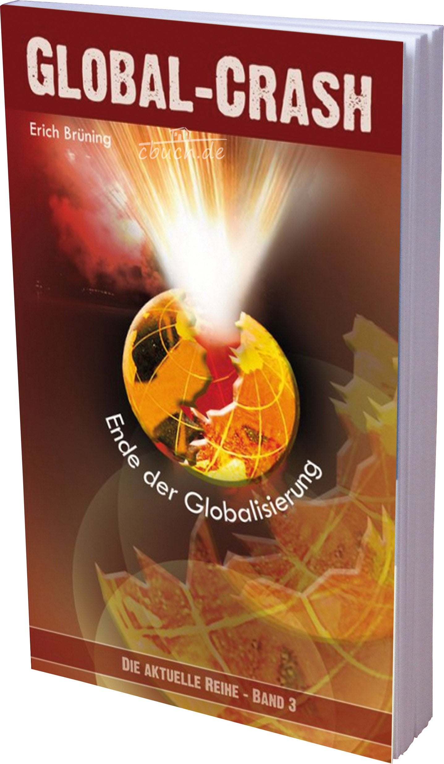 Global-Crash: Ende der Globalisierung Second hand books on Religion & Esotericism