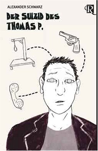 Der Suizid des Thomas P. (Livre en allemand) book