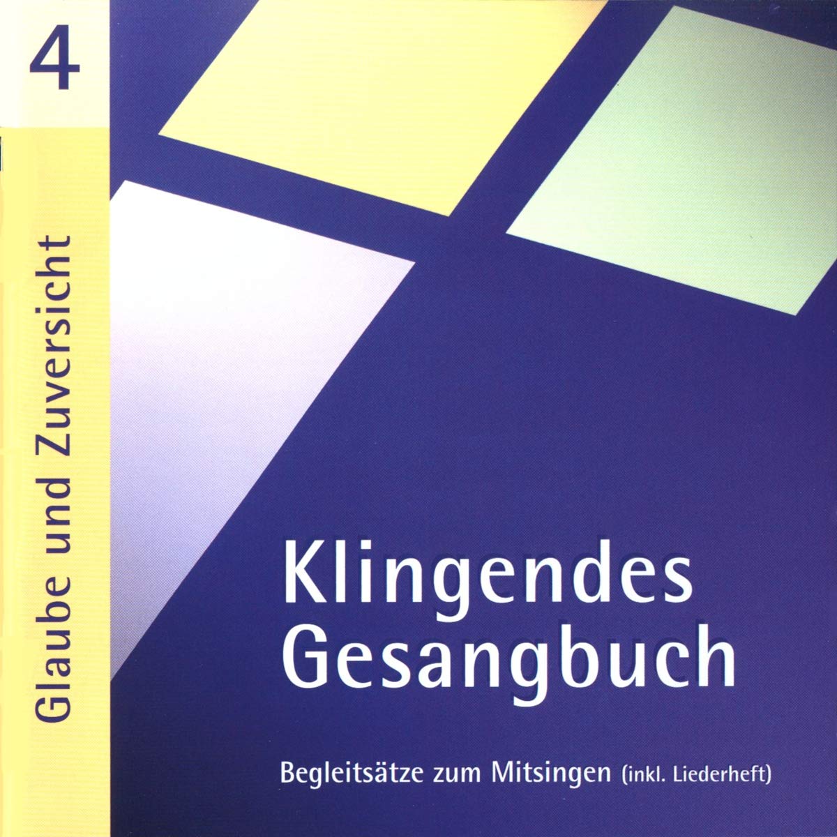 Product Image: Klingendes Gesangbuch 3. Das junge Lied. CD