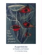 Augenblicke in Poesie und Farben: Lyrik und Bilder book