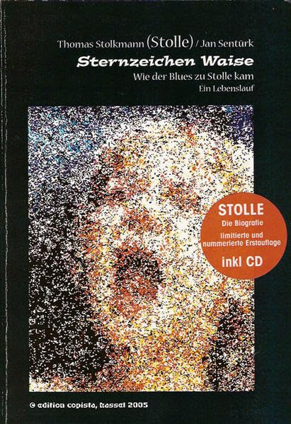 Sternzeichen "Waise": Wie der Blues zu "Stolle" kam Books