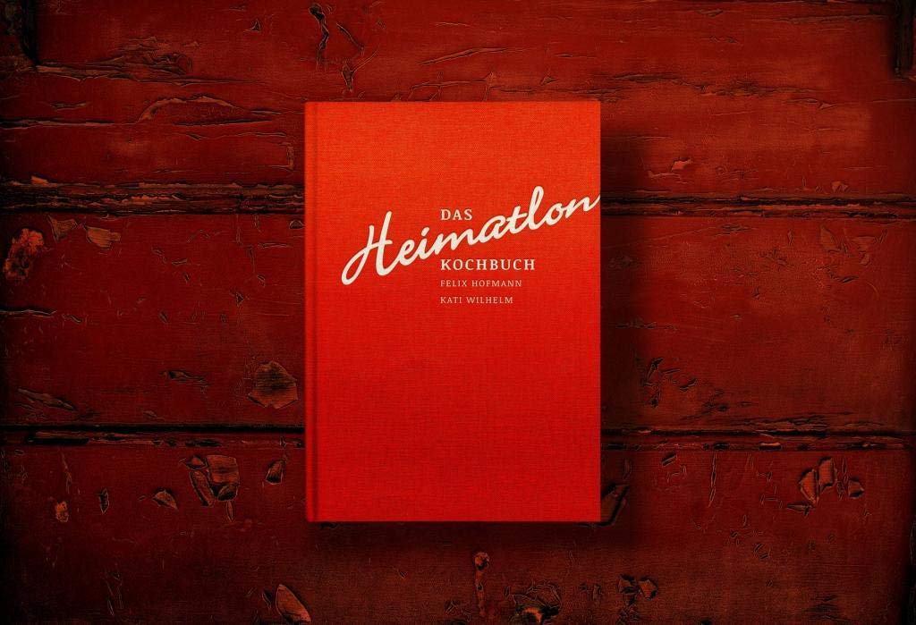 Das Heimatlon - Kochbuch Leisure, Home & Garden