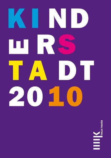 Kinderstadt 2010 "Halle an Salle" Film, Art & Culture