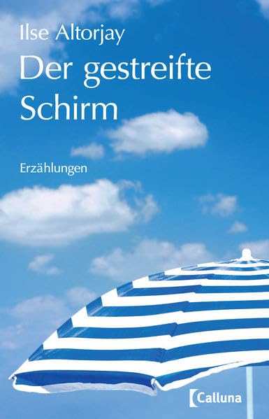 Der gestreifte Schirm: Erzählungen Contemporary literature