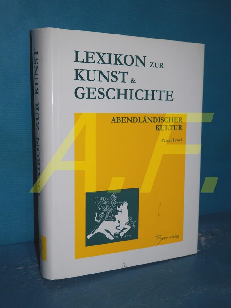 Lexikon zur Kunst und Geschichte abendländischer Kultur Film, Art & Culture