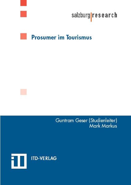 Prosumer im Tourismus - Geser, Guntram book