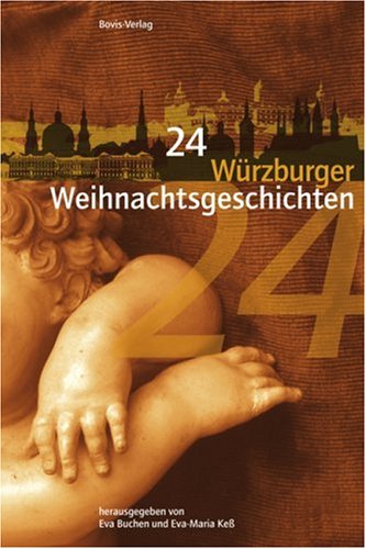 Würzburger Weihnachtsgeschichten Contemporary literature