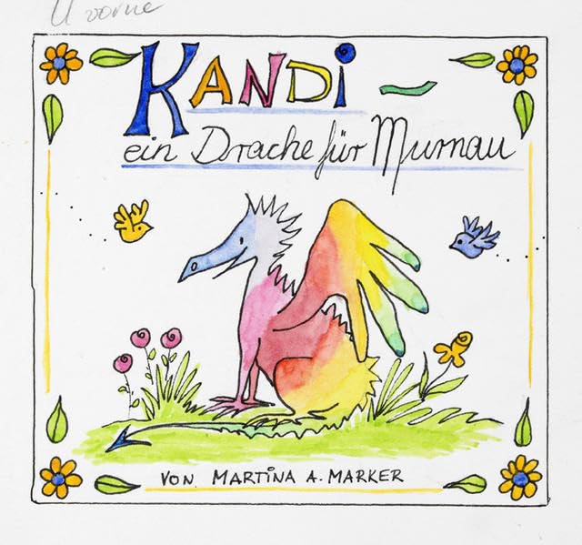 Kandi, ein Drache für Murnau Children's books