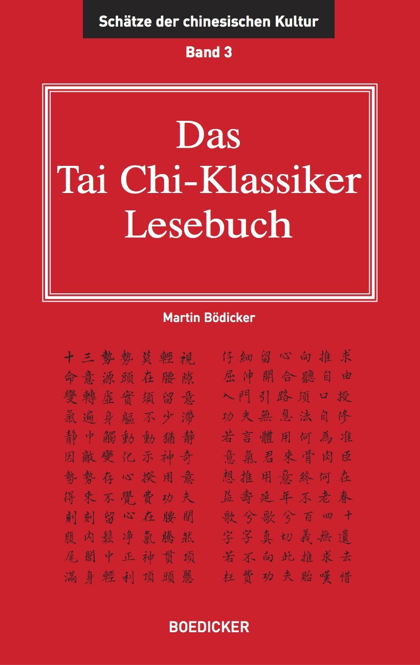 Das Tai Chi-Klassiker Lesebuch (Schätze der chinesischen Kultur) Religion & Esotericism