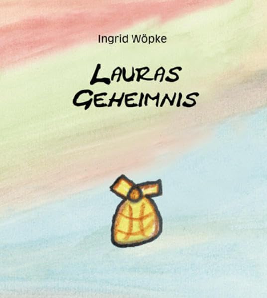 Lauras Geheimnis Children's books