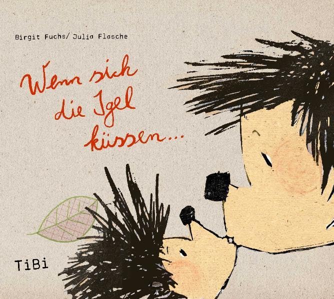 Product Image: "Wenn sich die Igel küssen..."