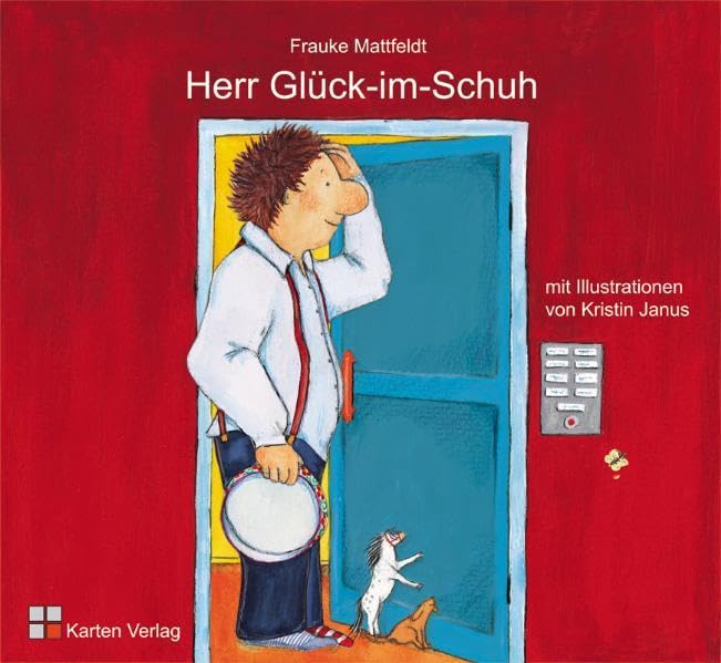 Herr Glück-im-Schuh - Mattfeldt, Frauke book
