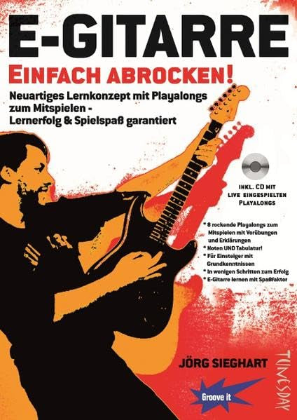 E-Gitarre Einfach Abrocken ! (Lehrheft/Lehrbuch mit Playalongs, Noten & Tabulatur / TABs zum Rock-Gitarre lernen - zu Rock-Songs / Play-Alongs ... - Lernerfolg & Spielspaß garantiert Arts & Music