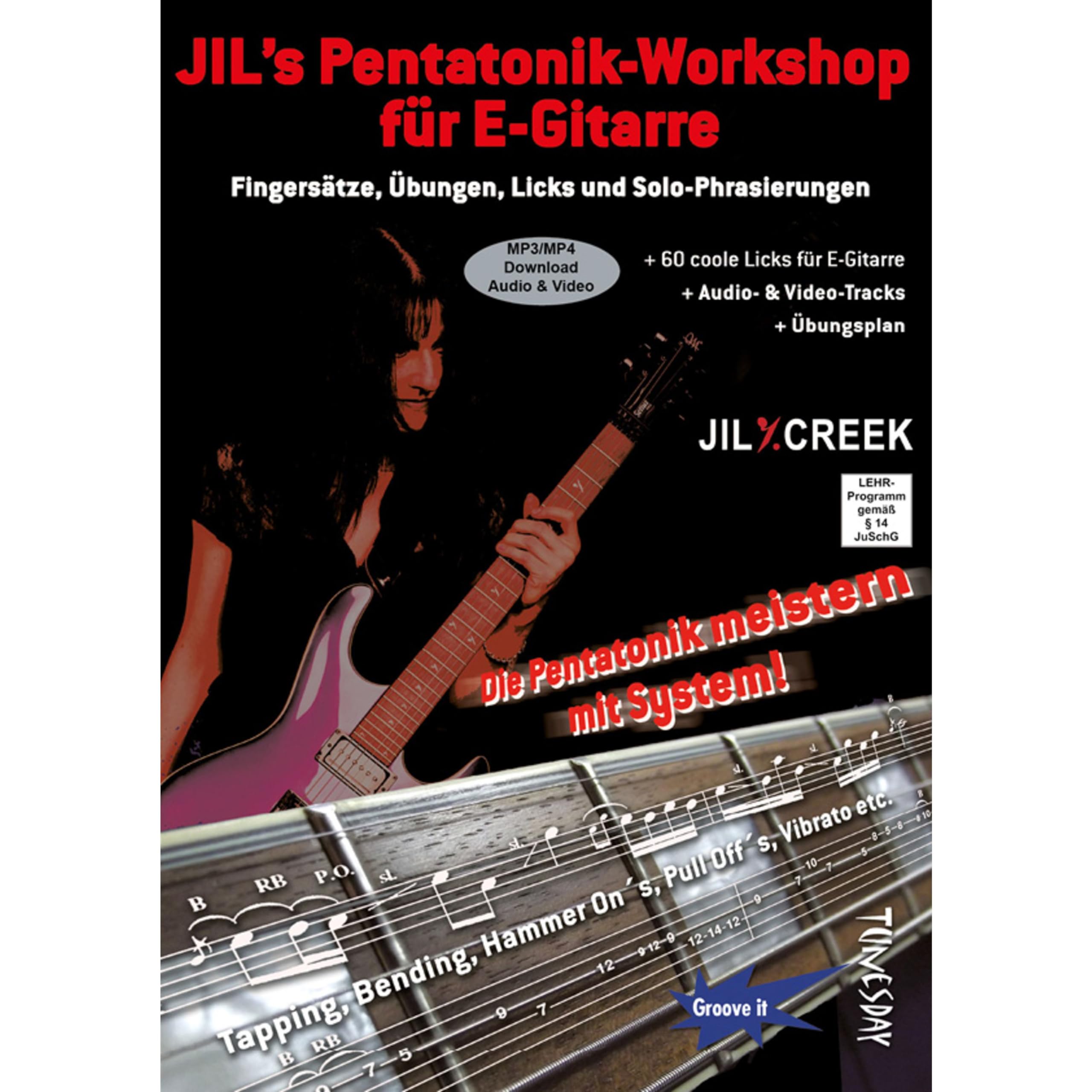 Jil's Pentatonik-Workshop für E-Gitarre - Lehrbuch mit Audio/Video CD: Fingersätze, Übungen, Licks und Solo-Phrasierungen - Die Pentatonik meistern mit System! Arts & Music