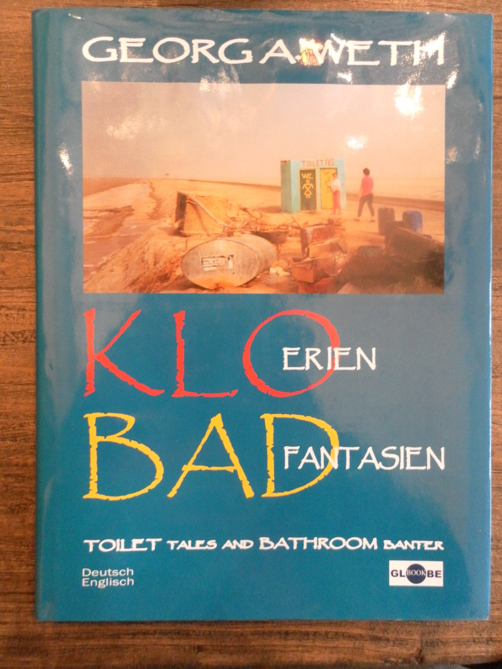 Kloerien Badfantasien / Toilet tales and bathroom banter Books