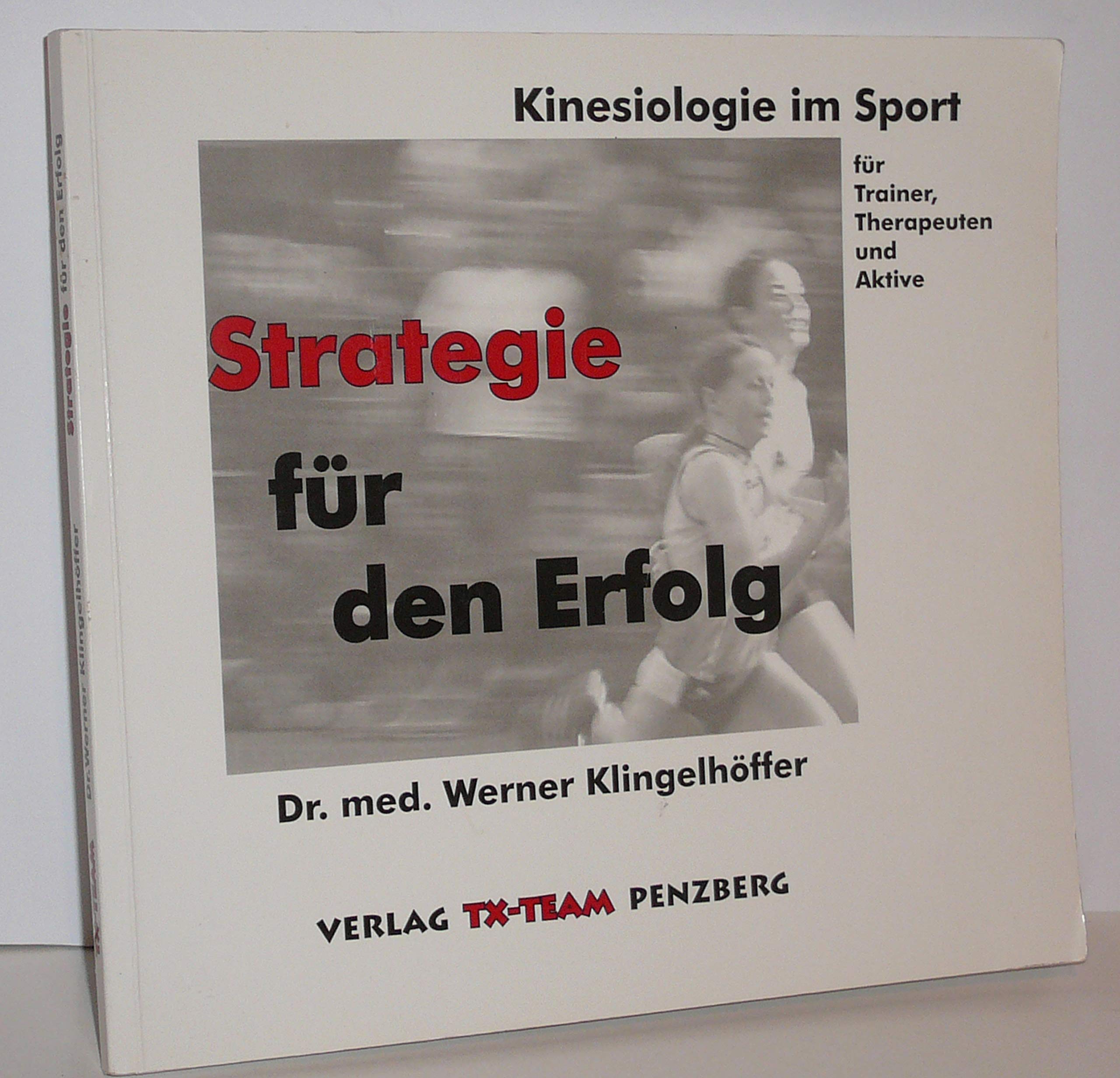 Kinesiologie im Sport: Strategie für den Erfolg Medicine