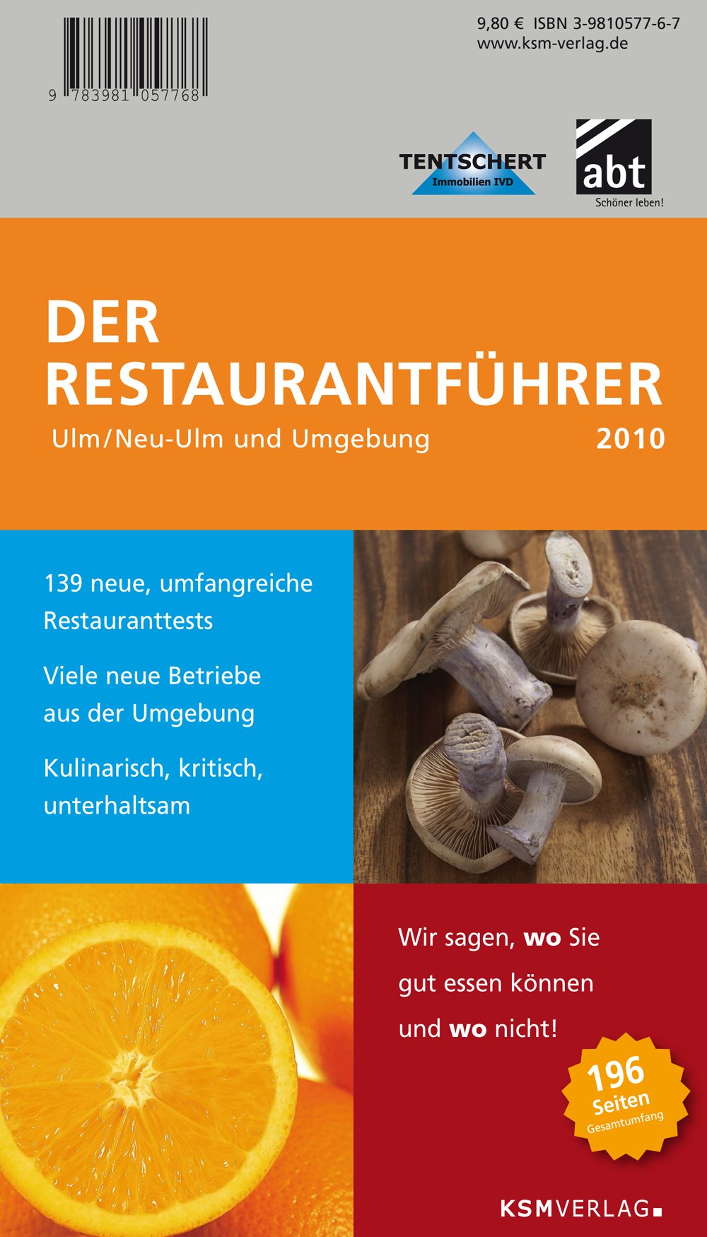Der Restaurantführer 2010 Ulm/Neu-Ulm und Umgebung Books