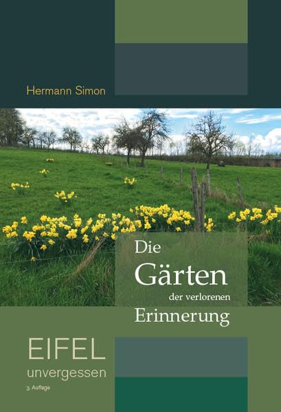 Die Gärten der verlorenen Erinnerung: Eifel unvergessen Fiction
