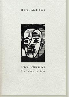 Peter Schwarzer: Ein Lebensbericht Contemporary literature Books