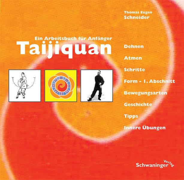 Taijiquan: Ein Arbeitsbuch für Anfänger Health, Nutrition & Fitness
