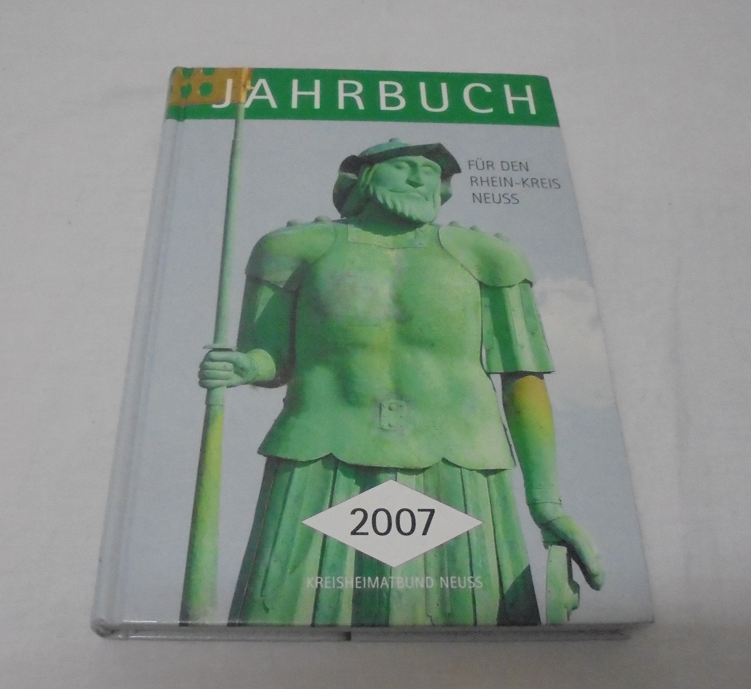 Jahrbuch für den Rhein-Kreis Neuss 2007 Reference Books