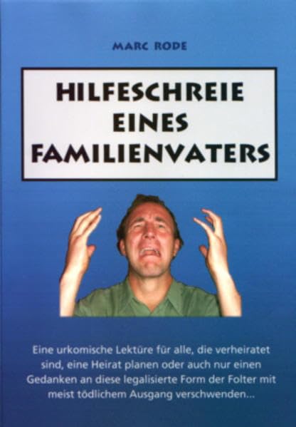 Hilfeschreie eines Familienvaters Manga