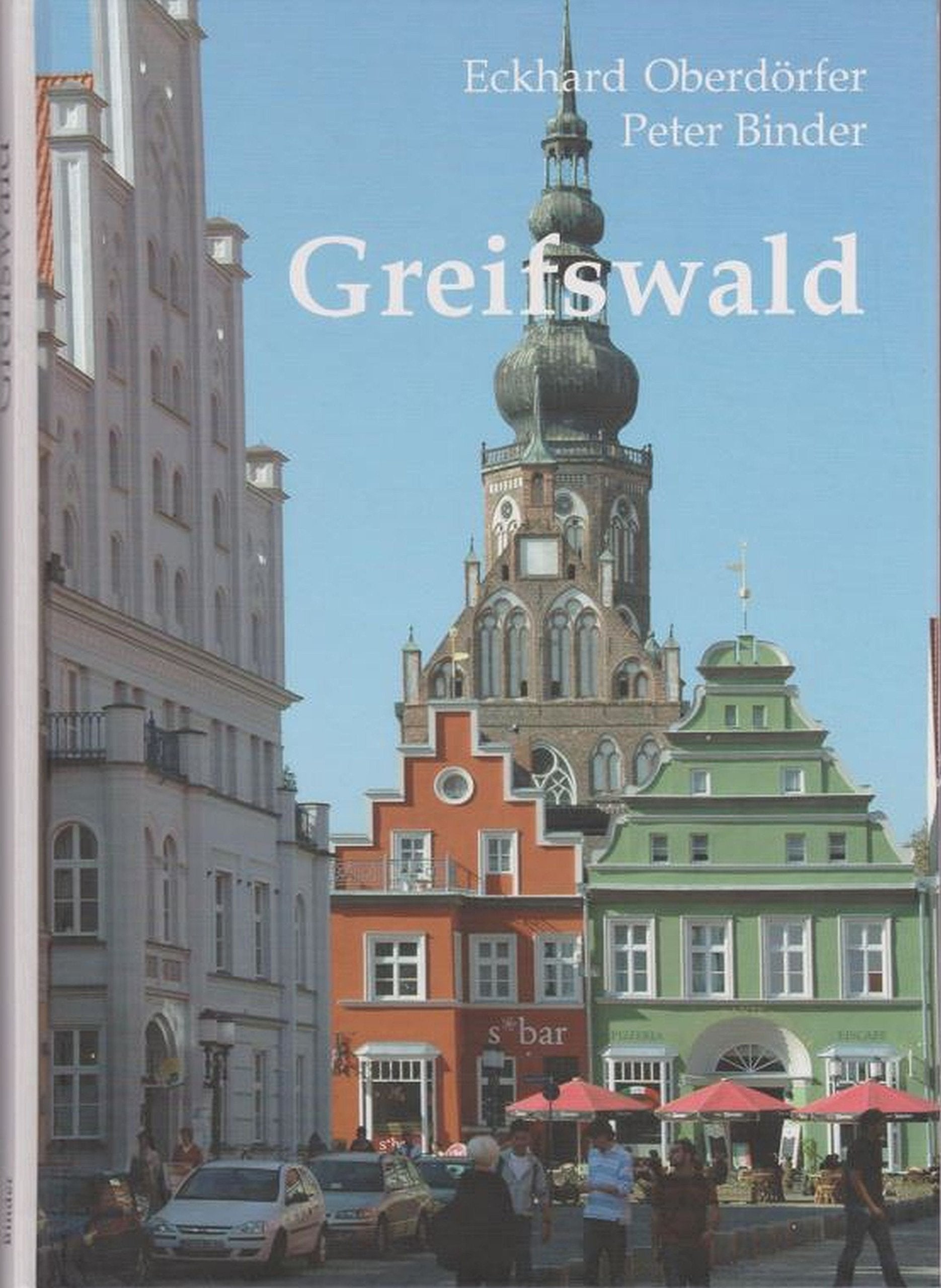 Greifswald Universitäts - und Hansestadt an der Ostsee Books