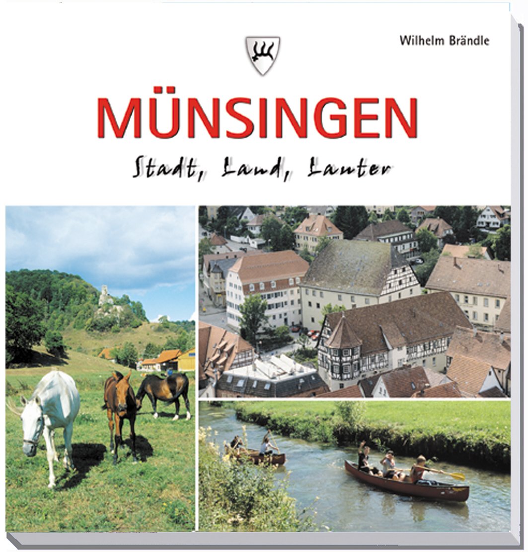 Münsingen - Stadt, Land, Lauter Books