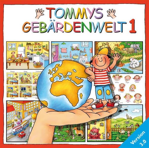 Tommys Gebärdenwelt 1, Version 3.0. CD-ROM für Windows 2000/XP/Vista Social Sciences