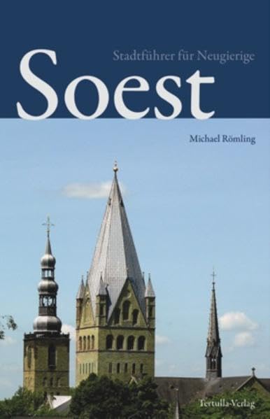 Soest - Stadtführer für Neugierige Leisure, Home & Garden