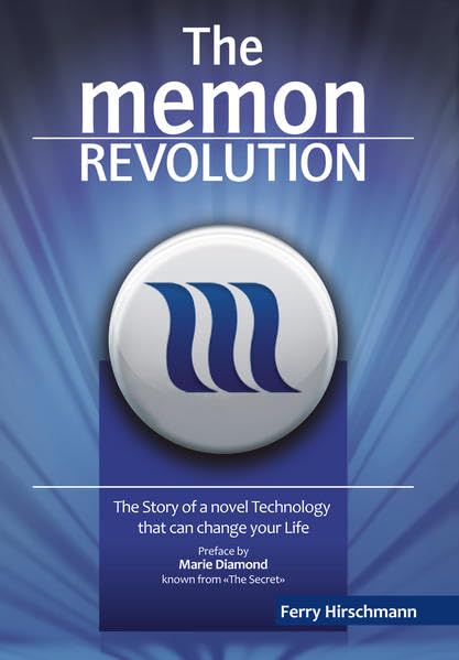 The memon Revolution: The story of a novel technology that can change your life Business & Technology