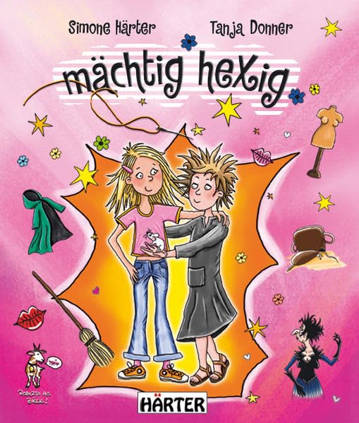 Mächtig hexig: Für die kleinen Hexen . . . Novels & Short Stories