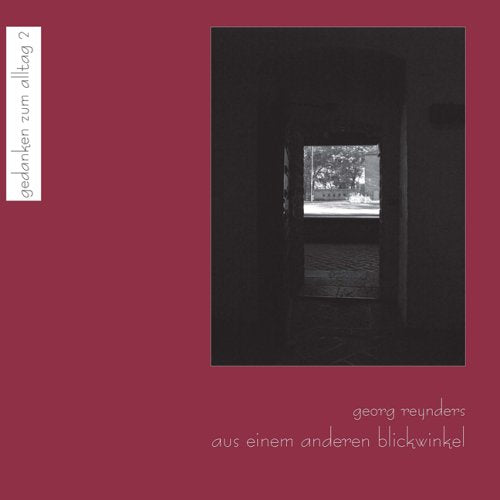 Aus einem anderen Blickwinkel: Photographien und Gedanken Lifestyle