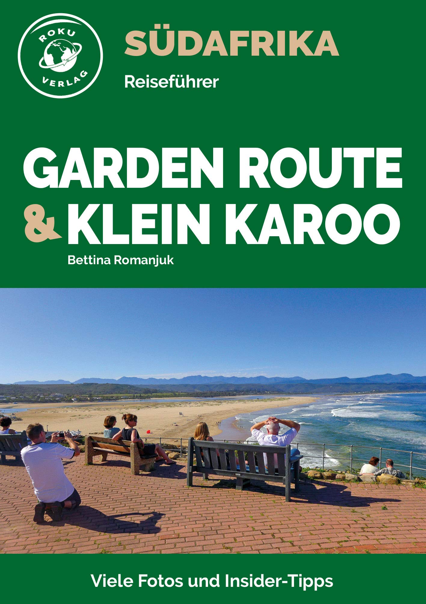 Südafrika – Garden Route & Klein Karoo: Viele Fotos und Insider-Tipps Leisure, Home & Garden