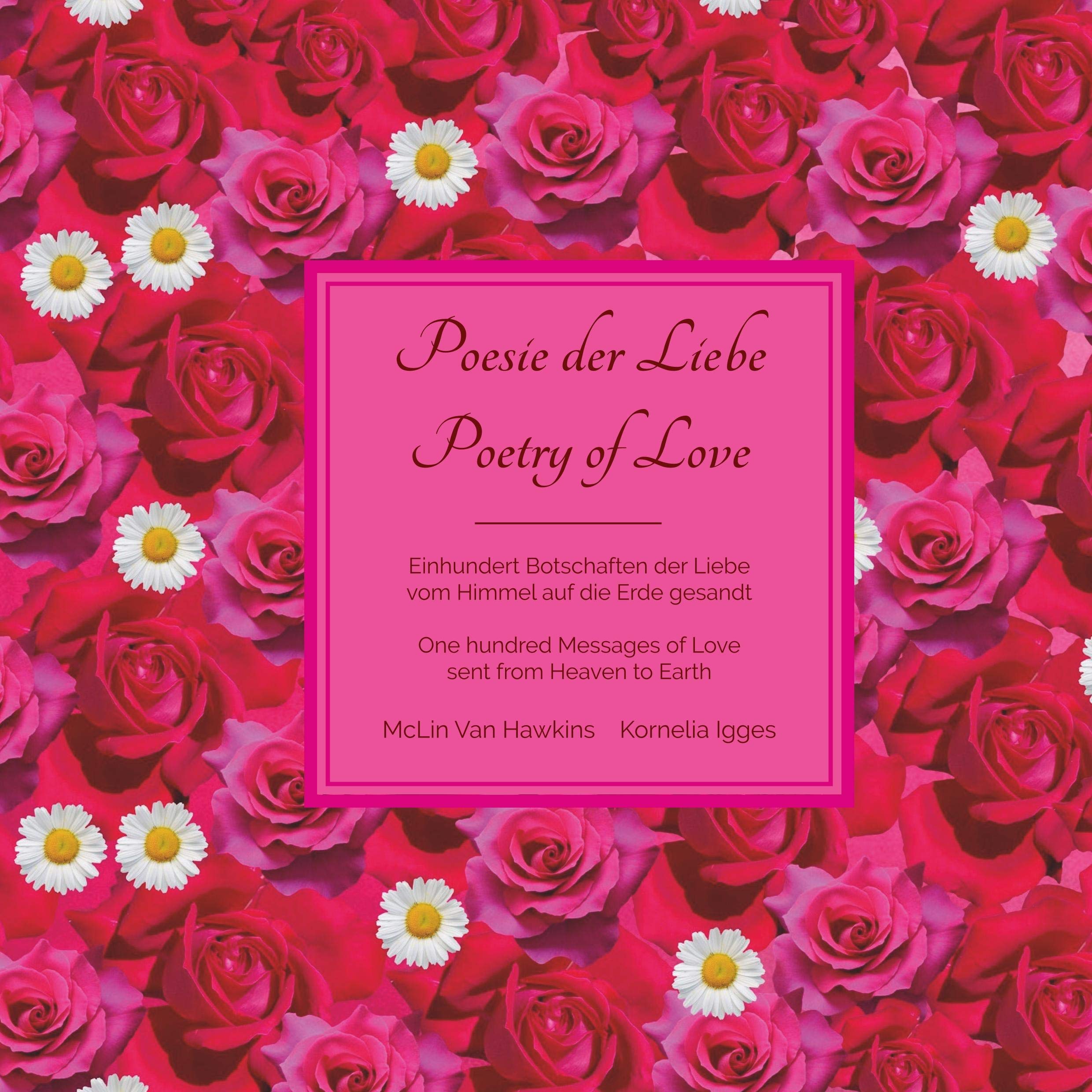 Poesie der Liebe - Poetry of Love Contemporary literature
