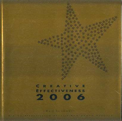 Creative Effectiveness Report 2006: Die 35 effektivsten Kreativ-Kampagnen Europas - Ralf Langwost book