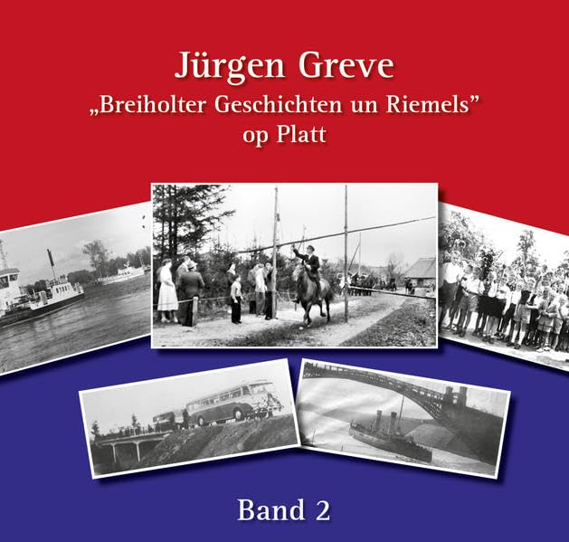 Breiholter Geschichten un Riemels op Platt: Band 2 - Greve, Jürgen book