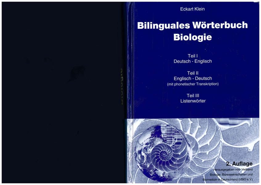 Bilinguales Wörterbuch Biologie: Teil I: Deutsch-Englisch /Teil II: Englisch-Deutsch /Teil III: Listenwörter Foreign Languages ​​& Dictionaries