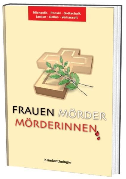 Frauen-Mörder-Mörderinnen: Krimianthologie Contemporary literature